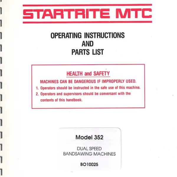 Startrite 352 w/ footbrake manual copy. suitable for the original Startrite 352 only.